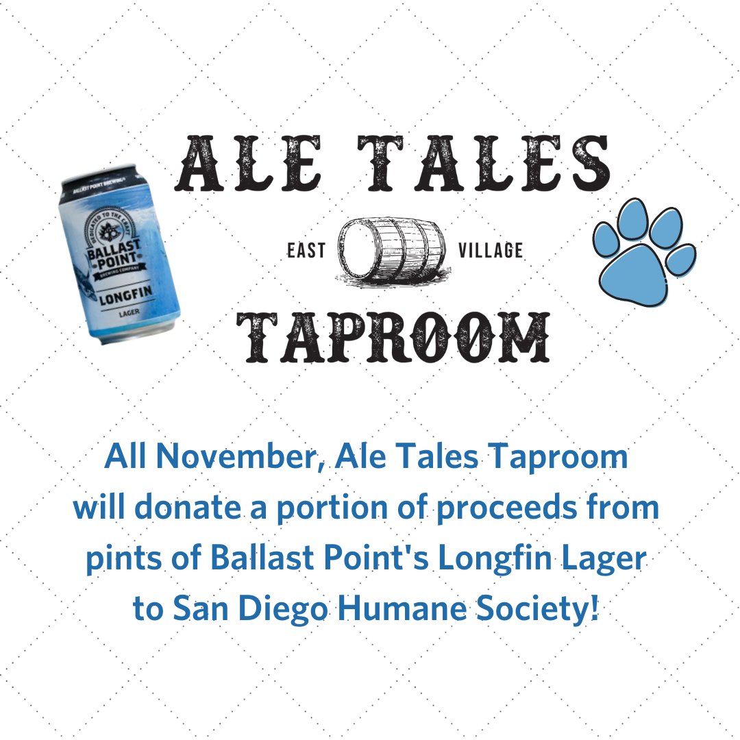 sdhumane's tweet image. Hoppy November! This month, Ale Tales Taproom is donating a portion of proceeds from pints of @BallastPoint's Longfin Lager to San Diego Humane Society. Visit Ale Tales Taproom at 1520 J St., San Diego for a chance to help animals in need!