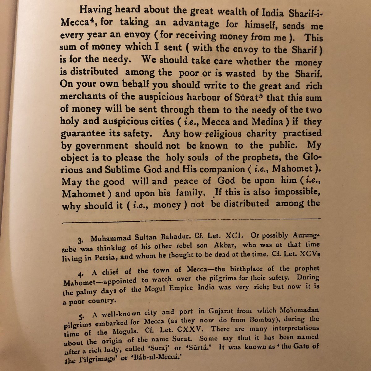 A copy (in translation) of Aurangzeb’s letter to his private secretary Ināyat-ullah Khan is attached here.In it the emperor gives details of his desire for the disbursement of charity in Mecca.(letter CLXXIV, Ruka’at-i Alamgiri).