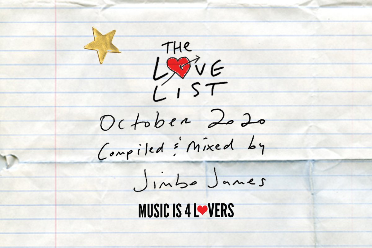 [MIX + TRACKLIST] New episode of #TheLoveList up now from #MI4L Editor-in-Chief, Jimbo James, featuring our Top 10 Tracks released in Oct 2020