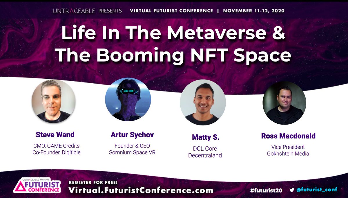 Untraceable_Inc's tweet photo. Panel🎙️🎙️🎙️🎙️
Life in The Metaverse &amp; The Booming NFT Space
Speakers include:
@CryptoSteveWand of @digitibles and @gamecredits 
@ASychov of @SomniumSpace 
@DCLBlogger of @decentraland 
@Rossmacdonald1 of @GokhshteinCA 
Don't miss it Nov. 11-12 
https://t.co/4mim5g2qM1 #futurist20 https://t.co/wdZUa4HN8J