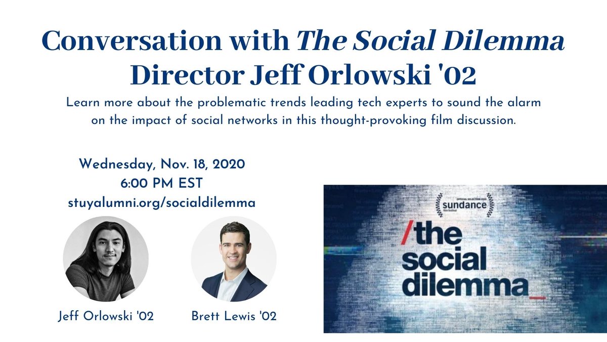Stuy Alumni (@stuyalumni) on Twitter photo Join us for a thought-provoking discussion with <a href="/SocialDilemma_/">The Social Dilemma</a> director and #Stuy alum, <a href="/jefforlowski/">Jeff Orlowski</a> ‘02, about the role of social networks in shaping our lives, behaviors, and mental health. Learn more here: stuyalumni.org/events/the-soc…
#Stuyvesant #StuyAlumni #highschool #alumni Join us for a thought-provoking discussion with <a href="/SocialDilemma_/">The Social Dilemma</a> director and #Stuy alum, <a href="/jefforlowski/">Jeff Orlowski</a> ‘02, about the role of social networks in shaping our lives, behaviors, and mental health. Learn more here: stuyalumni.org/events/the-soc…
#Stuyvesant #StuyAlumni #highschool #alumni