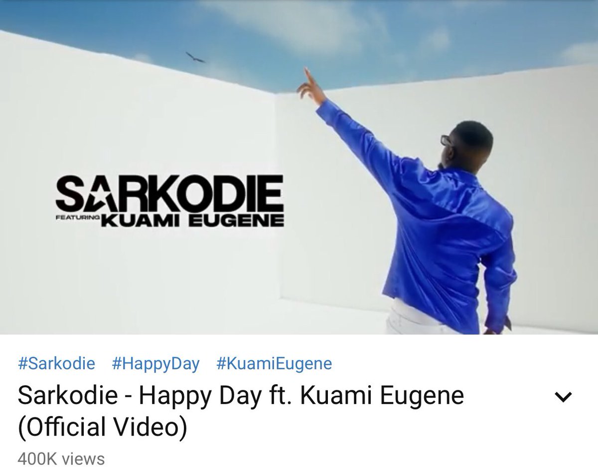 NezelSarkcess's tweet photo. #HappyDay just hit 400k 💥💥💥 

🤗🤗🤗 
New @Sarkodie - Happy Day ft. @KuamiEugene (Official Video) https://t.co/JTe7DCCLDY via @YouTube #HappyDay 🇬🇭🔥🔥 https://t.co/1bVFcDUdgr
