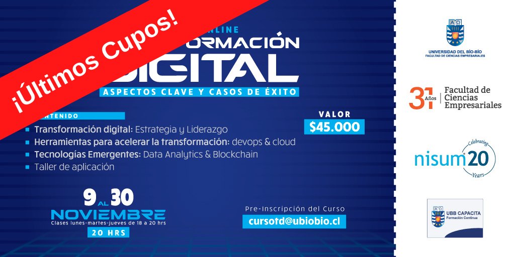 NisumLatam's tweet photo. #ÚltimosCupos Si aún tienes dudas, contáctanos a través del correo cursotd@biobio.cl y uno de nuestros asesores resolverá todas tus inquietudes. No pierdas la oportunidad de ampliar tus conocimientos en #transformacióndigital.

#NisumLatam #CapacitaciónOnline #CursosOnline https://t.co/aITJbUUkSP