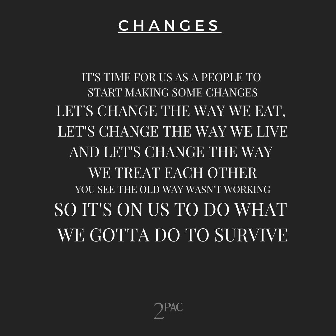 2PAC's tweet photo. “It’s time for us as a people to start making some changes” https://t.co/LDkVARXytx