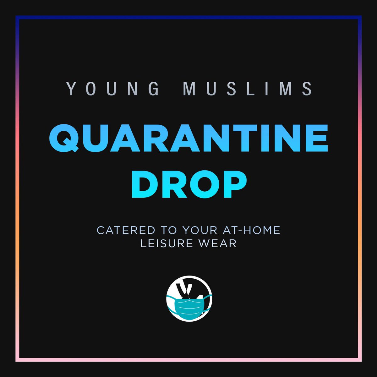 youngmuslims's tweet photo. YM QUARANTINE DROP COMING SOON!
__
Keep an eye out for EXCLUSIVE, limited-edition merch coming soon for YM Brothers! We'll be posting more details in the coming days InshaAllah.
__
#YMNeverStops https://t.co/RRogwq4Vbi