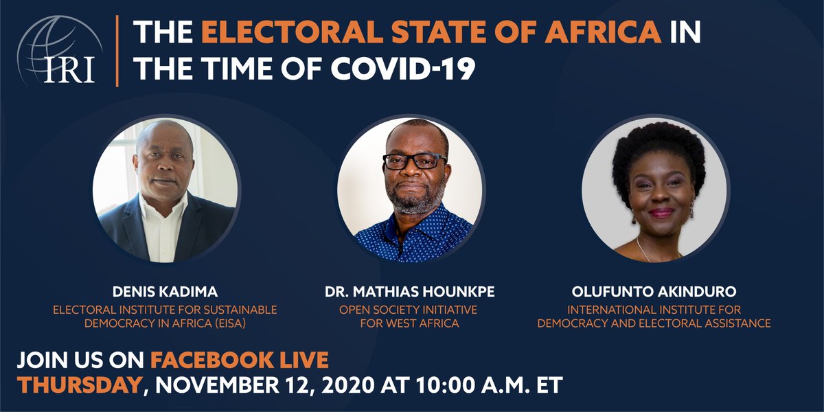 IRIglobal's tweet photo. Mark Your 📅: Thurs., Nov 12 at 10am ET, representatives from @OSIWA1, @EISAfrica &amp; @Int_IDEA join @IRIglobal’s @MvembaDizolele to discuss 16 African elections planned, held or postponed in 2020 and how #COVID19 could embolden authoritarians.  

Join Us ➡️ https://t.co/2PxGxm57bL https://t.co/SEvtKnGupv