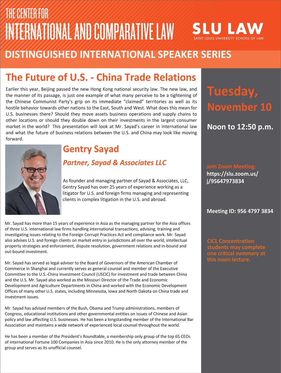 SLU_LAW_CICL's tweet image. Join us for our next Distinguished International Speaker Series! SLU LAW alumnus Gentry Sayad (Law &apos;91) will discuss the Hong Kong national security law and the future of China-U.S. trade relations. The event is open to students and the public.