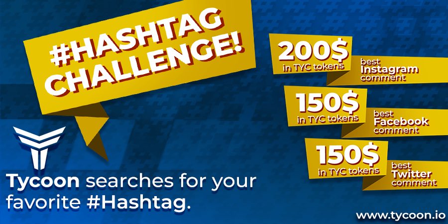 tycoon's tweet image. Calling out our Tycoon Community!

We’re on the lookout for some new Hashtags. 

We’re offering $150-$200 in TYC token to the most creative hashtags.

Our #hashtagchallenge will run until November 8.
#tycoon