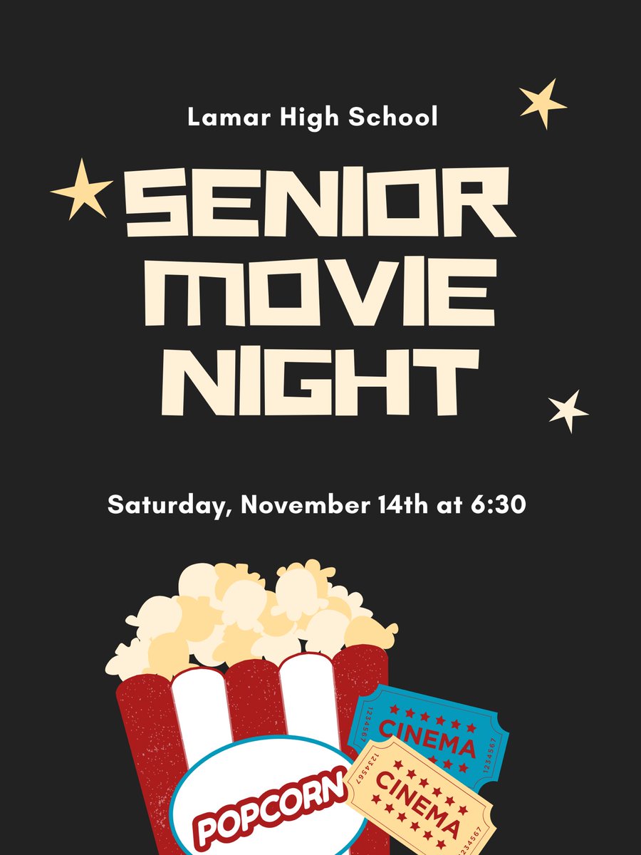ATTENTION ALL LAMAR C/O ‘21 SENIORS!! Please check your student email for the link to vote on the movie for movie night on the 14th🎬🎬