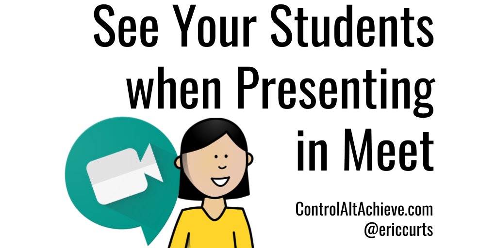 ericcurts's tweet photo. 3 Ways to See Your Students when Presenting in Google Meet https://t.co/Qbe8FSm6DD #GSuiteEDU
#ControlAltAchieve https://t.co/n7A5z1Q42b