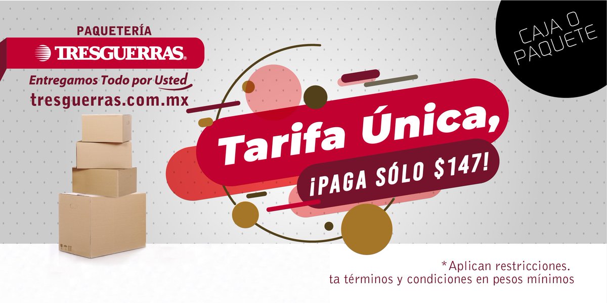 Caja o Paquete, con nuestra #TarifaÚnica 
¡Paga sólo $147!
Cotiza en línea 📲 bit.ly/TresguerrasWha…
*Aplican restricciones. Consulta términos y condiciones en pesos mínimos.