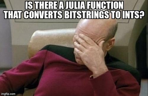 overflow_meme's tweet image. Is there a Julia function that converts bitstrings to Ints? stackoverflow.com/questions/6468… #julia #stringparsing #deserialization