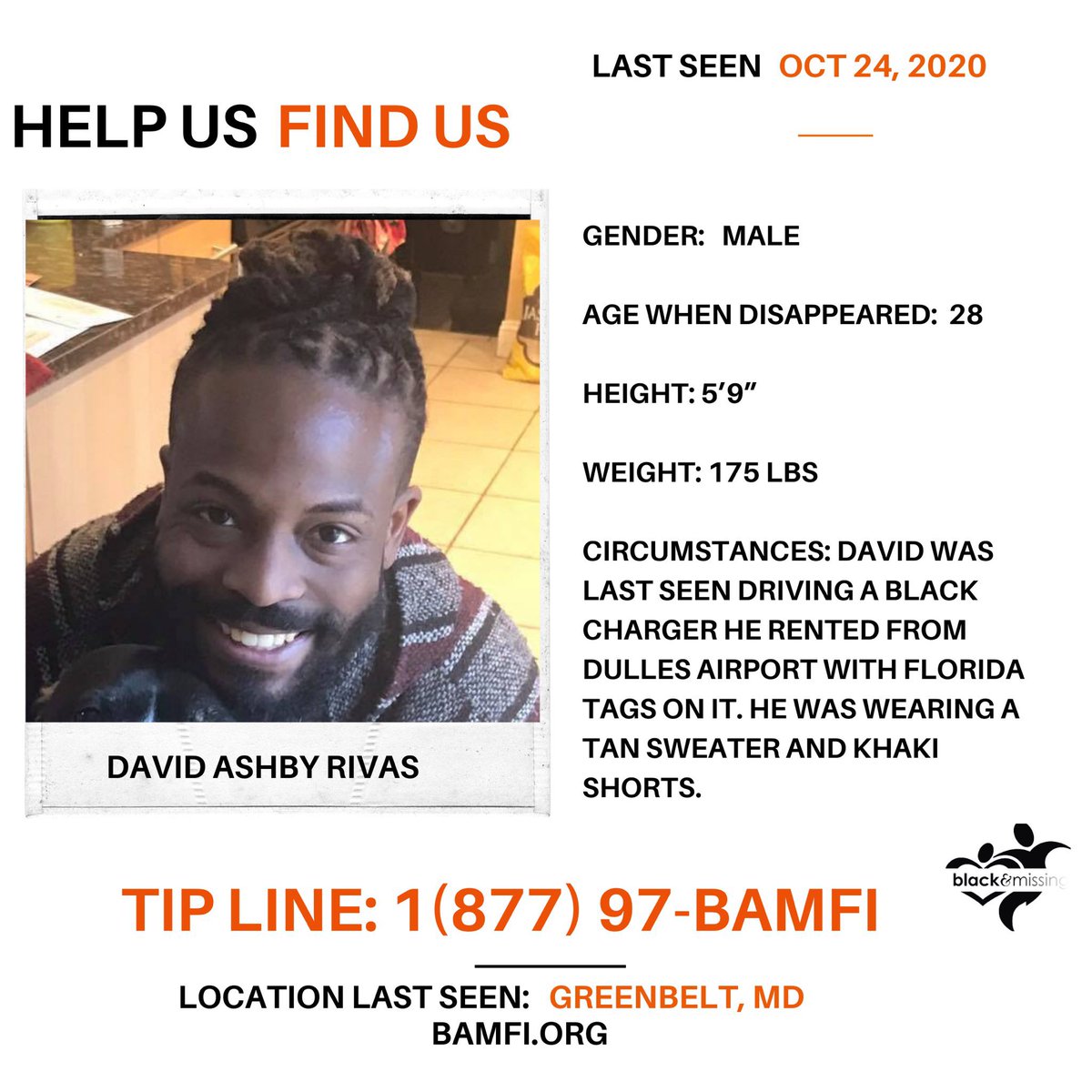 BAM_FI's tweet photo. #Greenbelt, MD: 28y/o David Ashby Rivas has been #MISSING since October 24, 2020. He was driving a rental car (Dodge Charger w/FL tags) which is also missing. 

Have you seen David? #HelpUsFindDavid @fox5dc @wusa9 @MikeQReports @ABC7News @greenbeltpolice @PGPDNews https://t.co/njJF9188Kt
