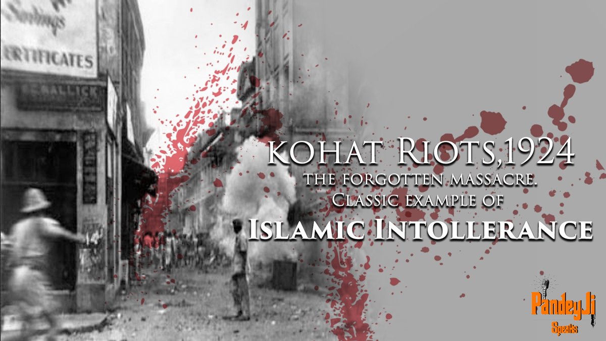  #ThreadIslamophobia a term used by liberals,islamists to wash the terrorist acts done by the Jihadis.But there's a reason why we say that terrorism has a religion because of some events.This  #Thread is of the time when thousands of Hindus were killed by Jihadis in Kohat.(1/14)