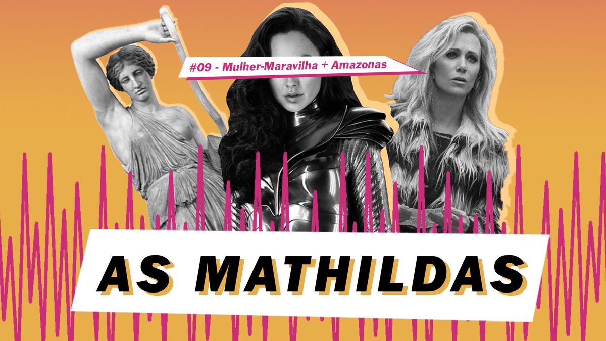 asmathildas's tweet photo. Cês viram que saiu episódio novo hoje sobre #MulherMaravilha1984? 🥰

E de quebra a gente descobre se as amazonas existiram ou não... 👀
#MulheresPodcasters 
https://t.co/1qsyxs2BC0 https://t.co/ZRfCgyWX1f
