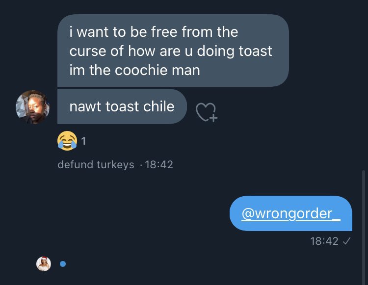 wrongorder_'s tweet image. Who y’all got... toast man or coochie man?