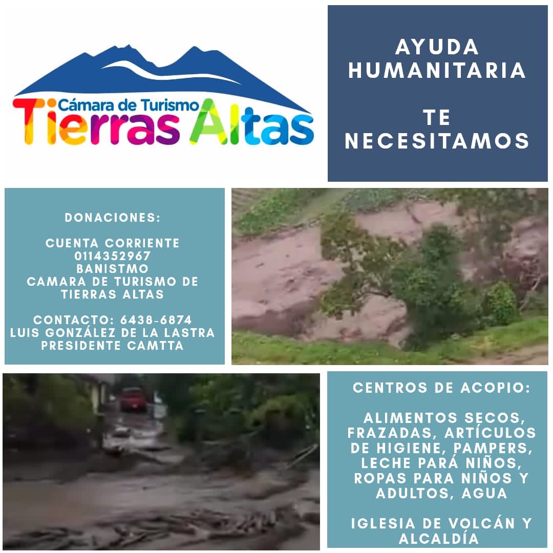 Muy dura la situación que han desatado las inclemencias del tiempo. Comparto afiche con info para realizar aportes solidarios, a través de la Cámara de Turismo de Tierras Altas.