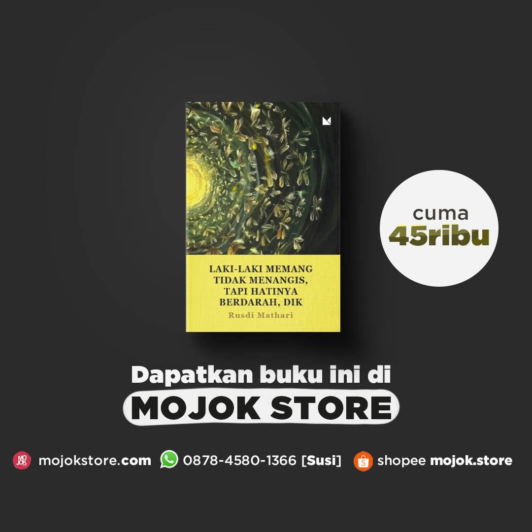 mojokstore's tweet photo. Ready #lakilakimemangtidakmenangistapihatinyaberdarahdik
#bukuMojok #rusdimathari
#BeliDiMojokstore https://t.co/liBIYZFzUh