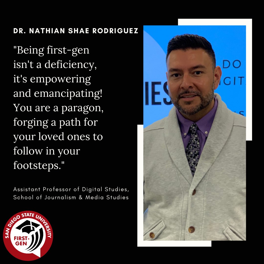 SDSUFirstGen's tweet photo. Dr. @Nate_SDSU is a proud first-gen faculty member in the @SDSU_JMS ! Learn more about Dr. Rodriguezโ first-gen experience in Texas and receive additional advice by watching his video on first-gen site (link in bio). #sdsufirstgenfaculty #sdsufirstgen #celebratefirstgen https://t.co/AxJfap9icW