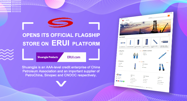 EruiInternatio3's tweet image. Shuangjia, an oil drilling and production equipment manufacturing enterprise, opens its official flagship store on ERUI platform.
Click erui.com/brandszone/468… for more information. 
#WellHeadTools #HoleOpeningTools #DrillStemTools #DrillingToolsforTop #DirectionalTools