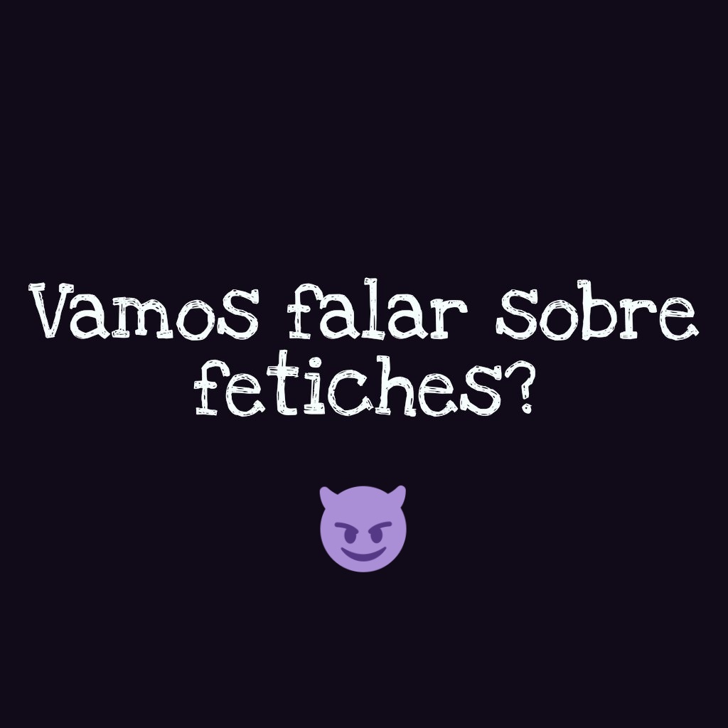 ATVSigilo's tweet photo. Existem fetiches dos mais variados possíveis, dos mais simples aos que  podem parecer bizarros aos olhos de alguns, confesso que na minha trajetória de putaria já realizei quase todos heheh. E você, tem algum fetiche que já realizou ou pretende realizar? https://t.co/ymnf9Mi8ya