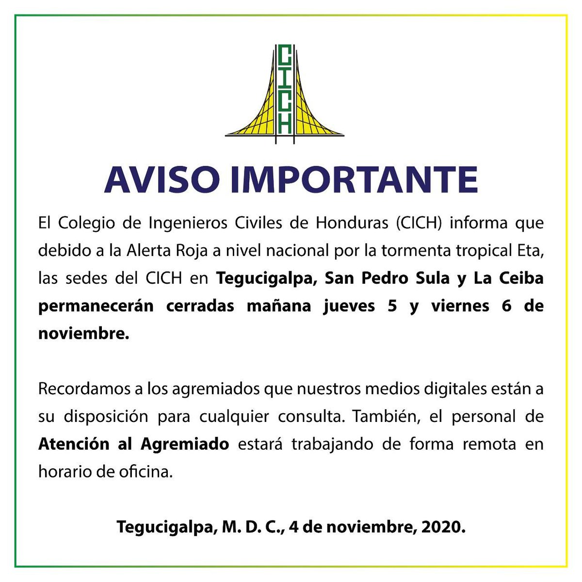 CICH_SPS's tweet photo. ⚠ AVISO IMPORTANTE ⚠

#TomarNota Nuestras oficinas administrativas permanecerán cerradas mañana jueves 5 y viernes 6 de noviembre. #TormentaTropicalEta https://t.co/mWaz6fCPQ1