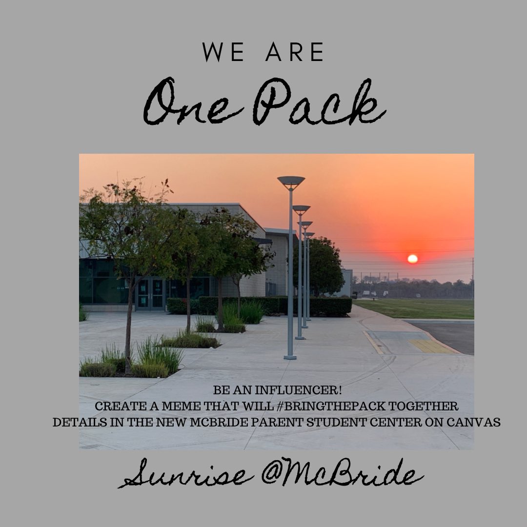 Hey, Wolfpack!  Design a meme that shows what we love about McBride.  We’ll post the best ones.  Details in Canvas.  #proudtobelbusd #weareonepack ⁦@LBSchools⁩