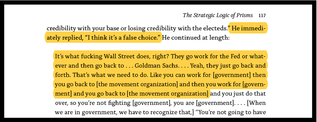 A key piece of the story is that these leaders made it happen by rejecting the false choices that establishment politics always tries to give movements; they designed a new kind of politics on their own terms that was both idealistic & pragmatic, worked inside & outside, etc.