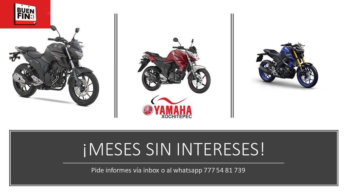 YAMAHAXOCHI's tweet photo. ¡¡¡EL BUEN FIN LLEGÓ!!! ¡MESES SIN INTERESES! 🙌🙌👌😎Llegó la mejor promoción que estabas esperando, llévate la moto de tus sueños a meses sin intereses solo en Yamaha Xochitepec 🏍️, pide tu cotización sin compromiso. 😊❣️ 
Informes por mensaje o al WhatsApp 777 54 81 739 https://t.co/OCQhmjkSSB
