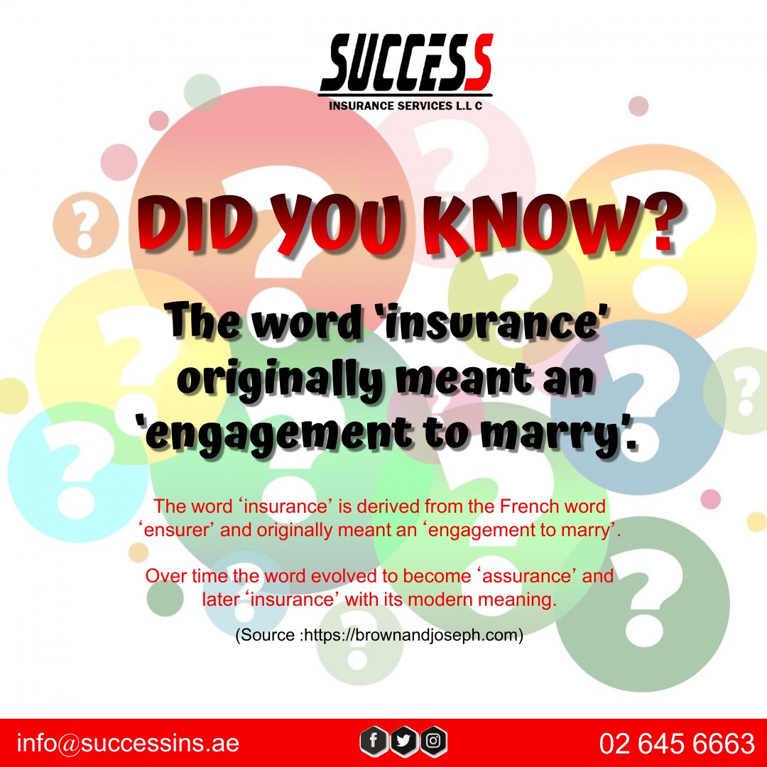success_ins's tweet photo. Here's a trivia for you: Did you know that the word INSURANCE originally meant "an engagement to marry?" #LearnwithSuccess

Source: https://t.co/dsHySxtHHy

#insurance #broker #uae #trivia #learn #didyouknow #nowyouknow #origin #meaning #engagement #derived #assurance #success https://t.co/d6uRpfMneE
