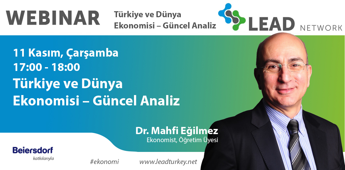 Lead_eu_net's tweet photo. Organized by the Turkey Chapter and hosted by @Beiersdorf_AG, in this one-hour webinar, economist and lecturer Dr. @mahfiegilmez will analyze the global and Turkey economy. In the Turkish language. 
To register:   https://t.co/0oxXuICRMx
#economy2020 #leadnetwork20 #economics https://t.co/iO3AY5exly