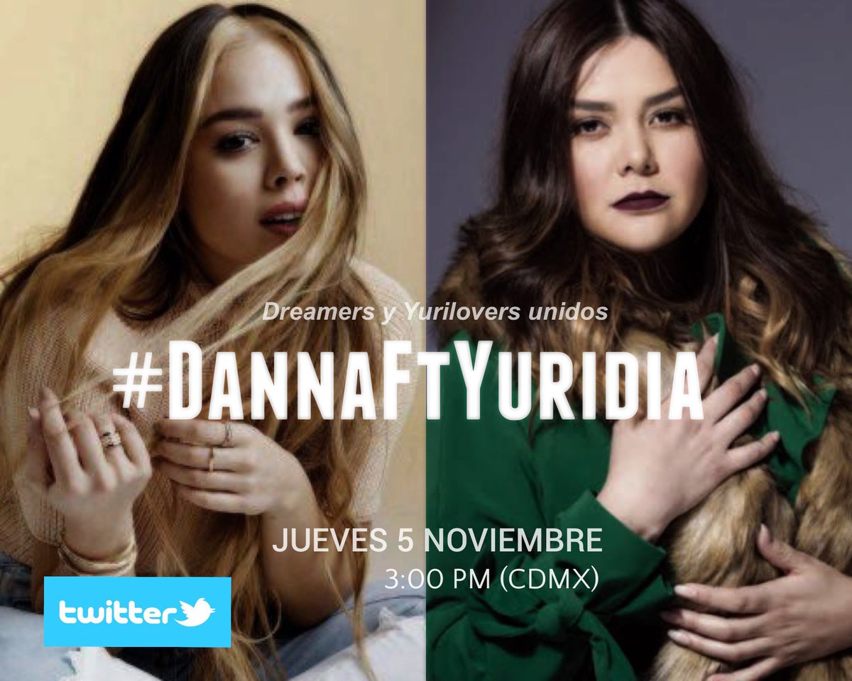 Adrian__Griffin's tweet photo. Mañana jueves 5 de noviembre a las 3:00 pm; fans de Danna Paola y Yuridia nos uniremos con el hashtag #DannaFtYuridia. Movimiento de apoyo a este dueto, luego de la imagen filtrada del estudio de grabación @dannapaola @yuritaflowers ¡pasen la voz! https://t.co/KNlAXnRmWs
