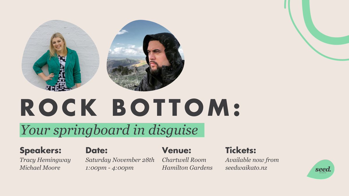 #rockbottom can be different for everyone, and there’s been a lot of it going around this year. But what if it was your springboard in disguise?
Register here > seedwaikato.nz/new-events/202…