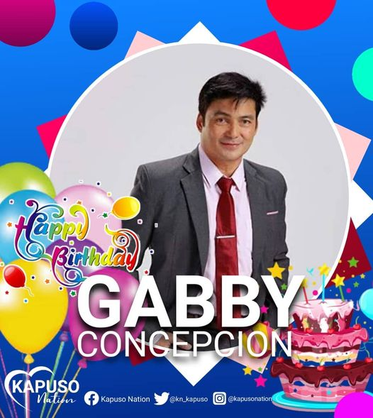 Happy Birthday to Kapuso actor GABBY CONCEPCION! Stay safe and healthy.   