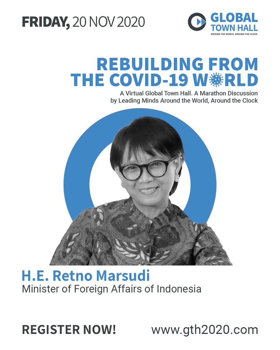 Indonesian Minister of Foreign Affairs, H.E. Retno Marsudi, will be speaking at the Global Town Hall!

To hear more about her vision for Indonesia's foreign affairs in the state of the COVID-19 world, make sure to register yourself at gth2020.com.