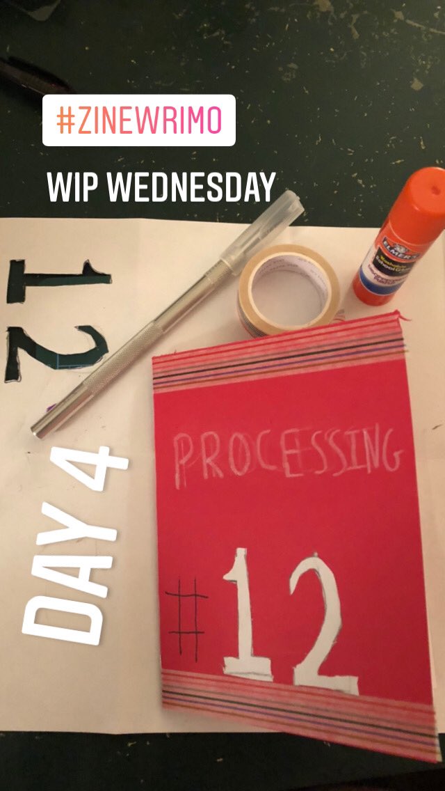  #ZineWriMo Day 4: Work In Progress Wednesday has some processing to do. #zines  #zinemaking