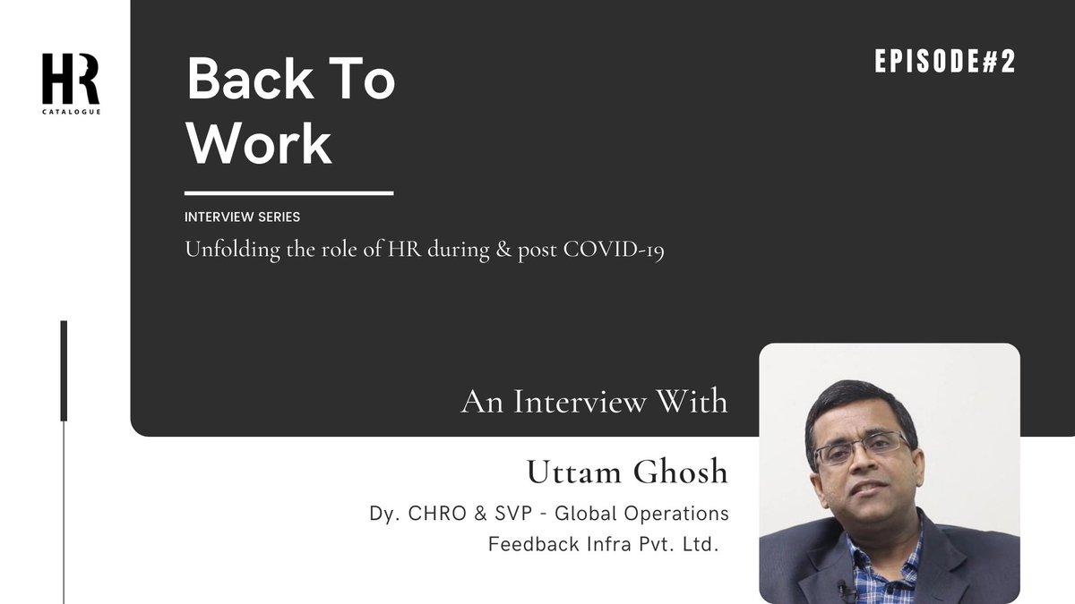 Richa_87's tweet photo. #BackToWork series #Episode2 by #HRCataogue is now on Youtube! Thank you Uttam Ghosh, Dy. CHRO – Feedback Infrastructures for such detailed insights on your #HR journey through the COVID crisis and way you see beyond. 
Watch here: https://t.co/6ua0YFPyKZ https://t.co/FsguTRD40q