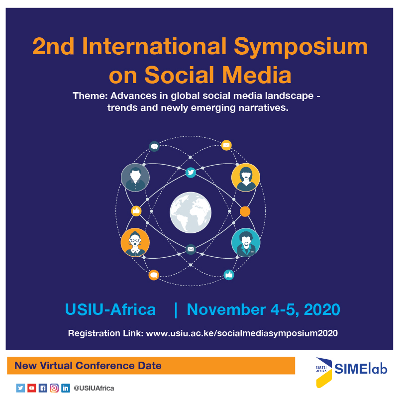 ExperienceUSIU's tweet photo. Follow live proceedings of the second day of the 2nd International Symposium on Social Media by visiting https://t.co/IlZNG9JHQ3  
To join the webinar visit: https://t.co/CFX7gOJyVb
#SocialMediaSymposium2020 https://t.co/t4bCbRRl1e
