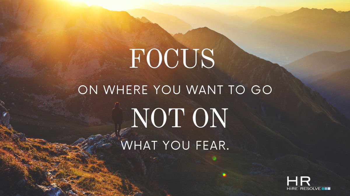 Hire_Resolve's tweet photo. Good morning #Thursday! Like many things that stand in the way of you achieving what you want, rarely is it the thing you think it is. 

“Focus on where you want to go, not on what you fear.” – Anthony Robbins https://t.co/Z0ZnL9ewDB