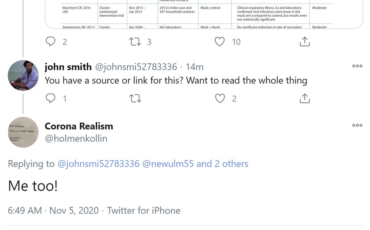 (b) The uncertainty.The purpose of my entire thread was to show why the uncertainty would be too large to exclude the sort of effect that I would still be willing to wear a mask for, unless we do a very, very large trial, perhaps the size of a country or a planet.