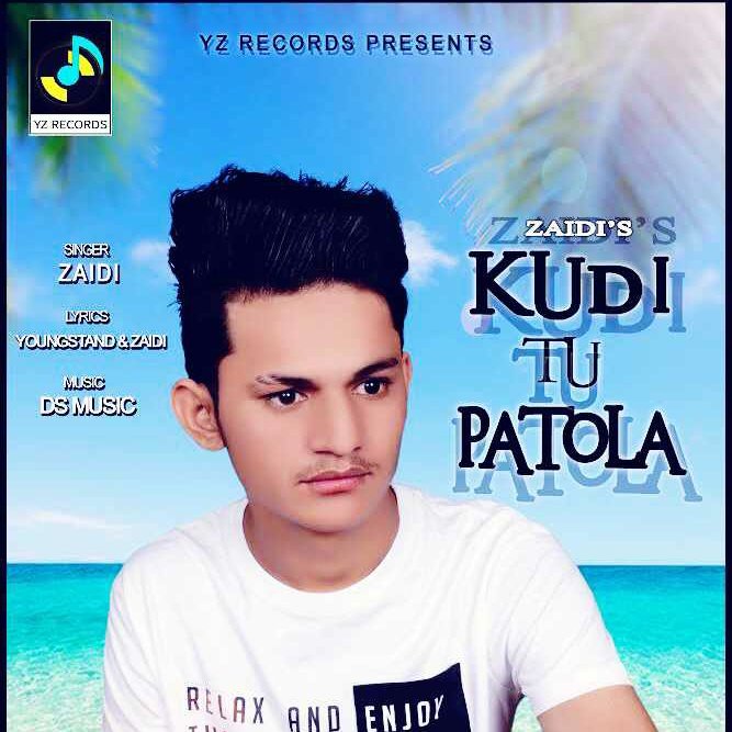 it_zaidi's tweet photo. #KudiTuPatola Song Coming soon only on @RecordYz
Singer @it_zaidi
Lyrics @real_youngstand &amp; @it_zaidi 
Music @Danialaudios
Lable @RecordYz
#KudiTuPatola #Zaidi #youngstand #YZRECORDS #punjabisongs #latestsongs #Songposter https://t.co/JoZvDWoLOV