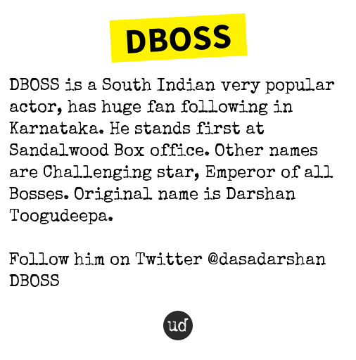 urbandictionary's tweet photo. @ravichanadra77 DBOSS: DBOSS is a South Indian very popular actor, has huge fa... https://t.co/jIUjKyiKOX https://t.co/vgf3WpaFG6