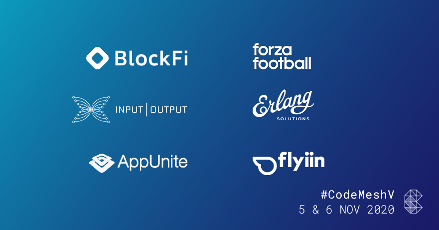 CodeMeshIO's tweet photo. Looking forward to Day 1 - Big thank you to our Gold Sponsors for #CodeMeshV - @ErlangSolutions @ForzaFootball @BlockFi @weareflyiin @appunite @InputOutputHK  #AlternativeTech #EmergingTech https://t.co/wCJvzrKL5G https://t.co/KLsPfCN5Ld