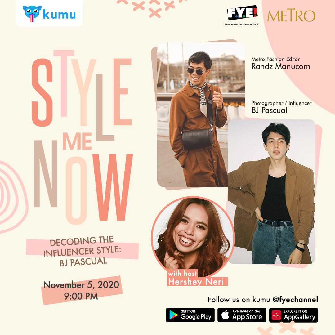 metrodotstyle's tweet photo. On the next #StyleMeNow, we’ll show you how to dress like photographer turned influencer, #BJPascual! Discover tips and tricks on how to score real street style cred. Check it out TONIGHT, 9:30PM on FYE Channel on Kumu! #StyleMeNowonKumu https://t.co/PQSpCmqbet