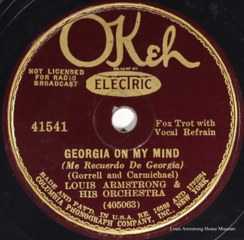 ArmstrongHouse's tweet image. No joke, on this date in 1931, Louis Armstrong recorded...”Georgia on My Mind.” Talk about a relevant choice for today’s news! Here’s the original 78 label and the music to go along with it: youtu.be/_MsK_-DP240