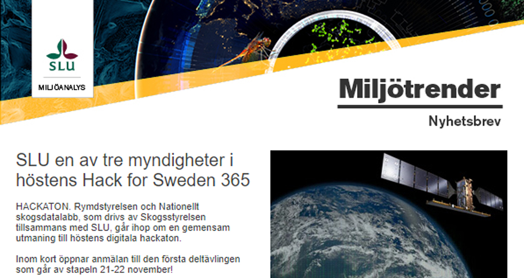 SLUmiljoanalys's tweet photo. Läs senaste Miljötrender nyhetsbrev från #SLU om #HackforSweden 365, prisade kollegor och förlusten av #biologiskmångfald, m.m. https://t.co/JNpvCJQ8LC https://t.co/mmSSuAFUtQ