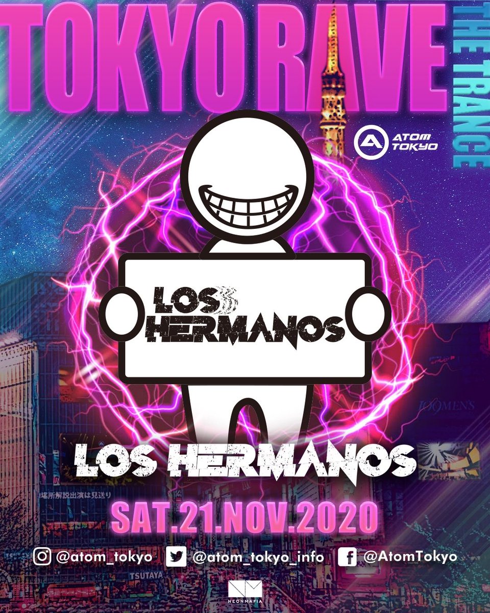 DJKENZI_JP's tweet photo. 11.21sat 〝TOKYO RAVE〟をatom tokyoにて開催決定🔥🔥
お久しぶりにLOS HERMANOSで出演させて頂きます‼️
TRANCE好きな方は必見です🙇♂️
間に合えばLOSの新曲も掛けたい所存ですのでお楽しみに✌️
#atomtokyo #tokyorave https://t.co/1L1L8uKMpK
