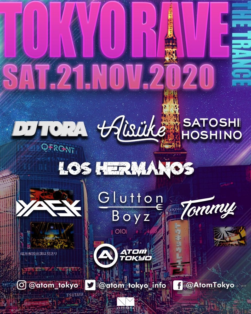 DJKENZI_JP's tweet photo. 11.21sat 〝TOKYO RAVE〟をatom tokyoにて開催決定🔥🔥
お久しぶりにLOS HERMANOSで出演させて頂きます‼️
TRANCE好きな方は必見です🙇♂️
間に合えばLOSの新曲も掛けたい所存ですのでお楽しみに✌️
#atomtokyo #tokyorave https://t.co/1L1L8uKMpK