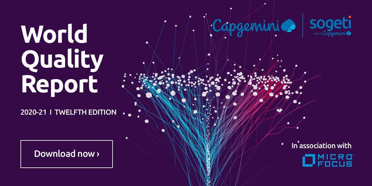 The 12th edition of the <a href="/Capgemini/">Capgemini</a>, <a href="/sogeti/">Sogeti</a> and <a href="/MicroFocus/">Micro Focus</a> World Quality Report is now available to download. The emergence of #QA into an integral part of enterprise #DX is a clear trend. #WQR #TestAutomation #SoftwareTesting @MicroFocusDev 
 bit.ly/3mYATML #MyCompany