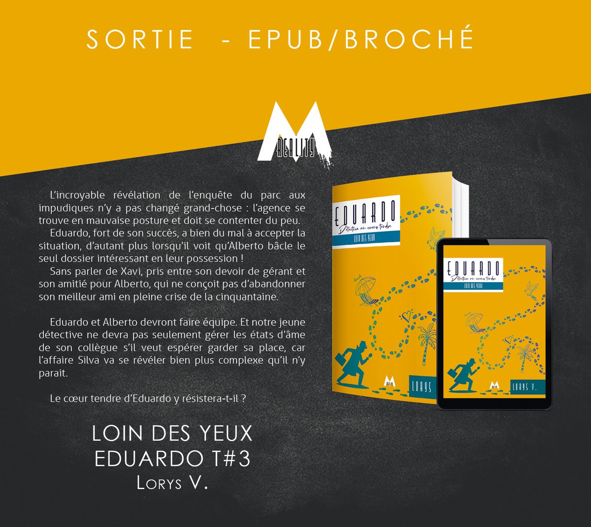 EditionsMix's tweet photo. #Sortie#CollectionReality#LorysV#Eduardo#RomanLGBT

🔆 LA SORTIE DU JEUDI 🔆

"Loin des yeux, le troisième volet des aventures d'Eduardo, Detective au cœur tendre de Lorys V. sort aujourd'hui ! https://t.co/Lql4hUhxiA